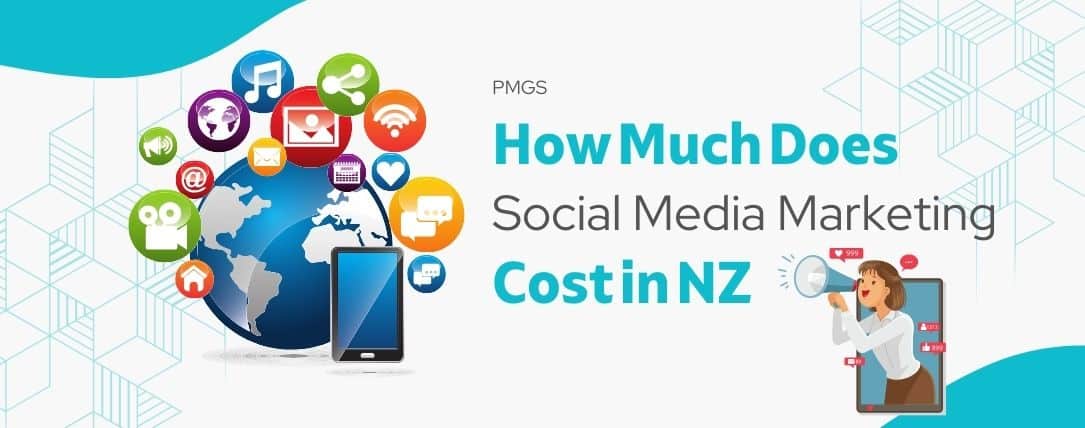 How Much Does Social Media Marketing Cost in NZ