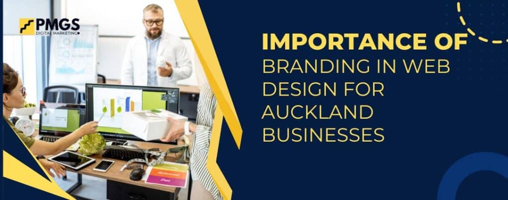 Importance of Branding in Web Design for Auckland Businesses
