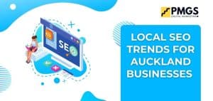 Local SEO trends graphic for Auckland businesses featuring a computer screen displaying "SEO" and digital icons, with a character engaging with the content, branded by PMGS Digital Marketing.
